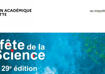 La fête de la science aura lieu du vendredi 06 au lundi 16 novembre 2020 à Mayotte